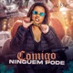 COMIGO NINGUEM PODE Single
