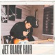 Jet Black Hair Single