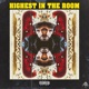 Highest in the Room Single
