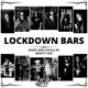 Lockdown Bars