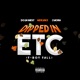 Dipped in Etc feat J Mora Doja West Single
