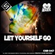 Let Yourself Go Single