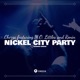 Nickel City Party feat M O Littles Ronin705 Extended Version Single