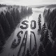 so sad Single