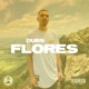 Flores Single