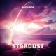 Stardust Single