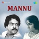 Mannu Original Motion Picture Soundtrack Single