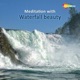 Meditation With Waterfalls Beauty EP