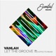 Let the Groove Single