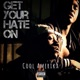 Get Your Hate On Single