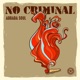 No Criminal Single