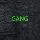 Gang Single