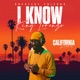 I Know California Riddim Single