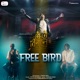 Free Bird From Roi Roi Binale Single