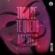 Todo Se Te Quedó Adentro Single