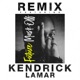 Mask Off Remix feat Kendrick Lamar Single