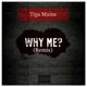 Why Me Remix Single
