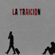 La Traición Single