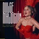 Dulce Maldición St Tropez Mix Single