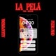 LA PELÁ feat Alkaponema Pedrinho Single