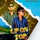 Up On Top Single