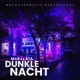 Dunkle Nacht Single