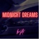 Midnight Dreams Single