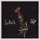 Who s Up EP