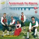 Tyrolermusik fra Alperne