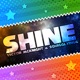 Shine feat SquigglyDigg Single