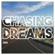 Chasing Dreams Single