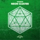 Neon Cluster Single