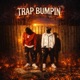 TRAP BUMPIN feat Kxllsympxthy Single