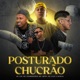 Posturado Chucrão feat Mc Jhony MC Lugu Single