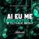 Ai Eu Me Concentro X É Dj Mlk Bom feat Mc Magrinho Mc Restrito Single