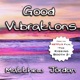 Good Vibrations From the Netflix Film the Kissing Booth 2 Single