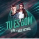 Tu és Bom feat Julia Vitória Single