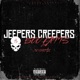 Jeepers Creepers feat 30 Shotz Single