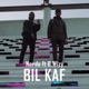 Bil Kaf feat B Wizy Single