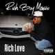 Rich Love feat Cory Knotch Marks Crip Mac Single