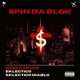 SPIN DA BLOK feat EKLECTICO EKLECTICO DIABLO Single