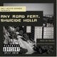 Any Road feat Shuicide Holla Single