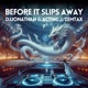Before It Slips Away Single