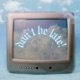 don t be late Single