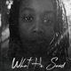 What He Said feat Broady Blanco Soul Sun Kham Jermaine Holmes Single