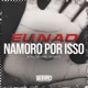 Eu Não Namoro por Isso Single