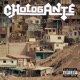 CHOLOGANTE Single