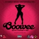 Ooowee Single