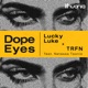 Dope Eyes feat Natassa Tsonis Single
