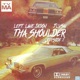 Tha Shoulder Episode 2 Single